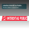 Rubalise de sécurité rouge « Interdit au public » avec pictogramme – 7,5 cm x 250 m (plastique)